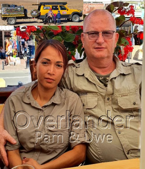 Pam und Uwe 4x4 Overlander aus Leidenschaft. Pam und Uwe 4x4 Overlander aus Leidenschaft.